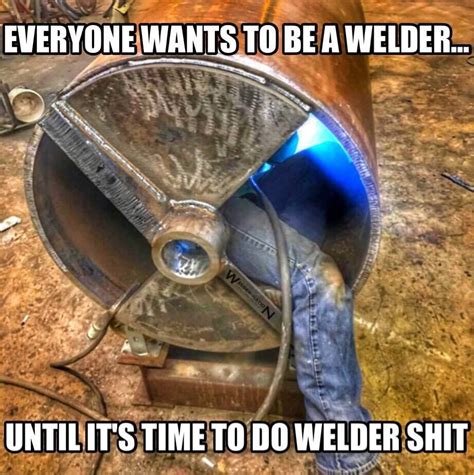 welder memes funny|funny welder meme.